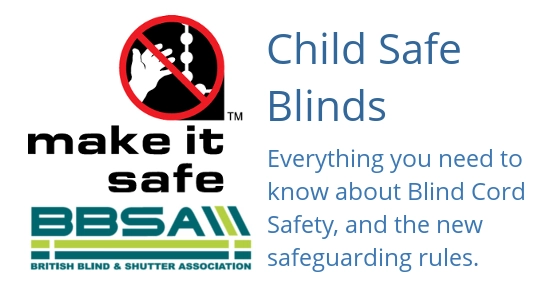 Blind Cord Safety Advice from the British Blind & Shutter Association 